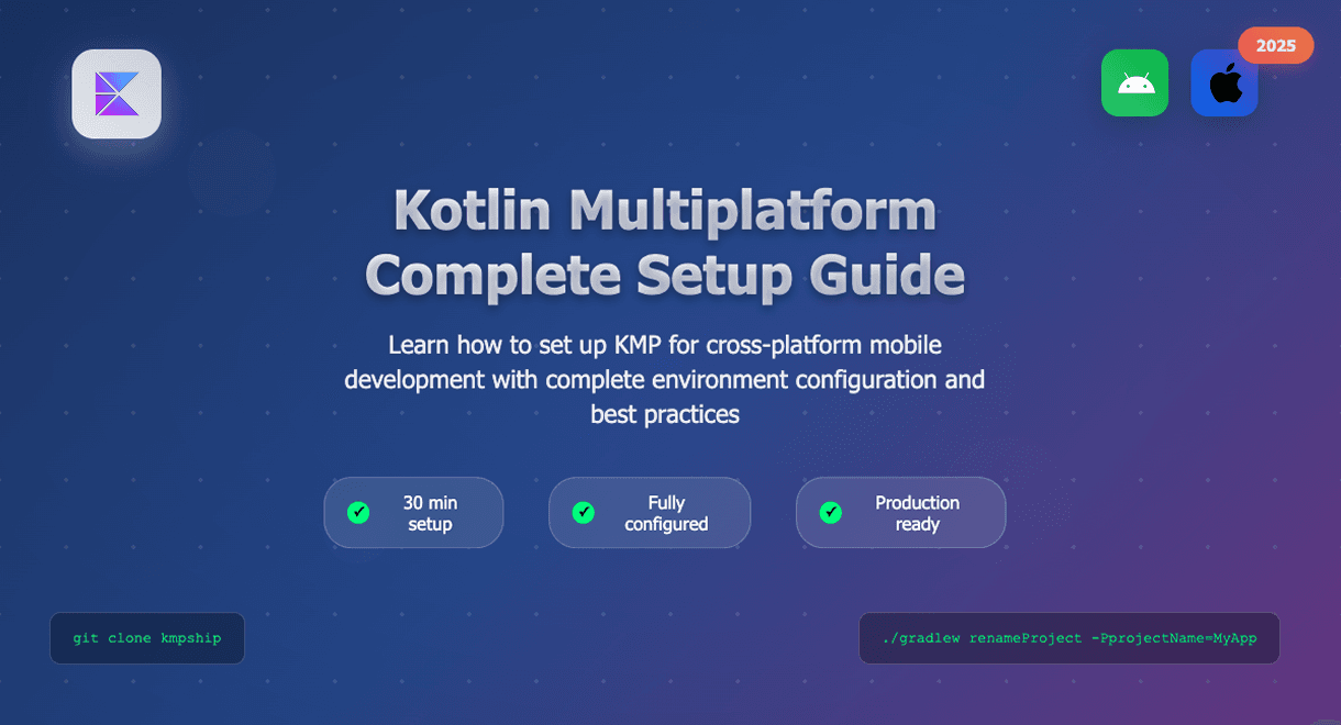How to Set Up Kotlin Multiplatform: Complete Development Guide 2025